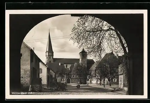 AK Münnerstadt / Ufr., Durchblick auf die Kirche