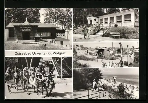 AK Ostseebad Ückeritz, Cafè Fischerhütte, Neptunfest, Strandklause, Campingplatz A 53, Strandleben