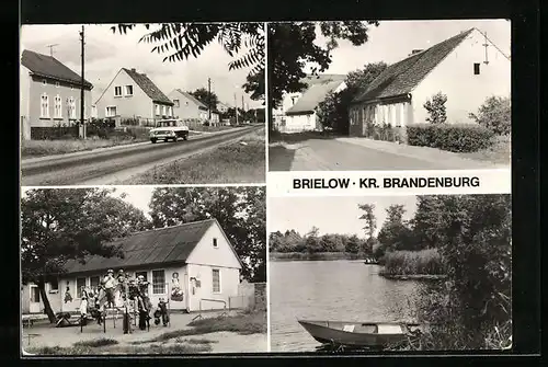 AK Brielow, Chausseestrasse, Hauptstrasse, Kindergarten und Partie am See