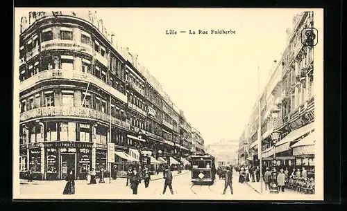 AK Lille, La Rue Faidherbe, Strassenbahn