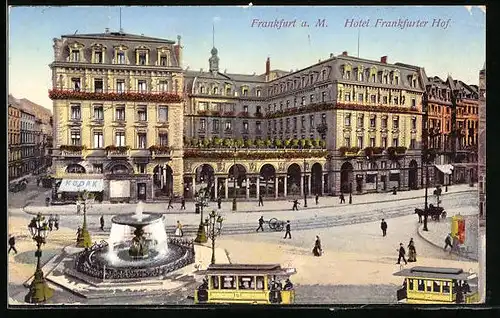 AK Frankfurt a. M., Strassenbahnen und Hotel Frankfurter Hof