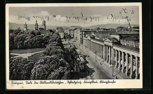 AK Stuttgart, Schlossplatz, Königsbau und Königstrasse mit Strassenbahnen