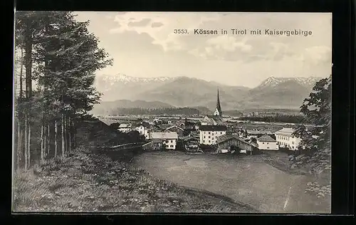 AK Kössen, Ortsansicht mit Kaisergebirge