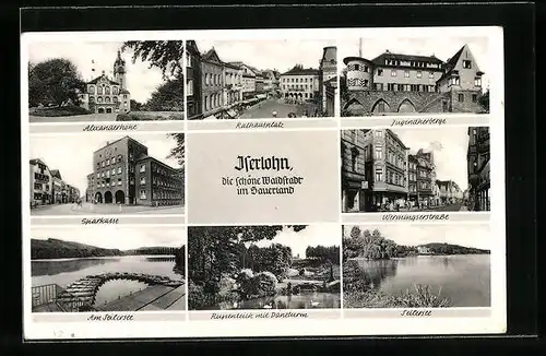 AK Iserlohn, Alexanderhöhe, Rathausplatz, Jugendherberge, Wermingerstrasse, Sparkasse, Seilersee, Rupenteich m. Danzturm