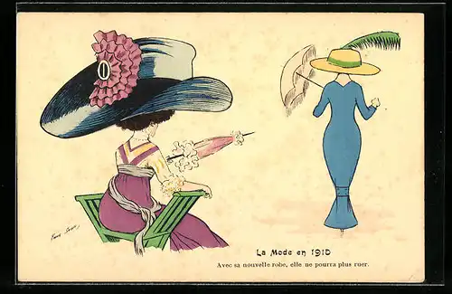 Künstler-AK Xavier Sager: La Mode en 1910, Avec sa nouvelle robe, elle ne pourra plus ruer, Frau mit grossem Hut