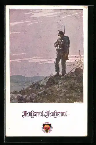 Künstler-AK Ernst Kutzer: Soldat auf einem Berg im Morgenrot