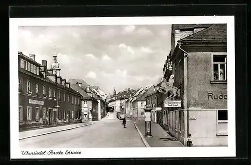 AK Wunsiedel, Breite Strasse mit Gasthaus Rudolf Neuper und Egerländer