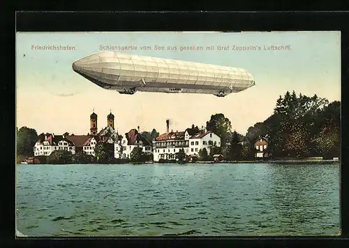 AK Friedrichshafen, Schlosspartie vom See aus gesehen mit Graf Zeppelin`s Luftschiff
