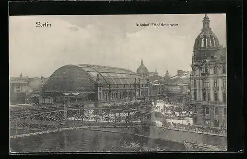 AK Berlin, Blick zum Bahnhof Friedrichstrasse