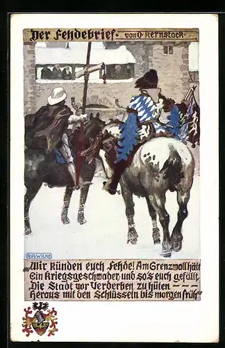 Künstler-AK Karl Alex Wilke: Der Fehdebrief von O. Kernstock, Kriegsmeute hält am Grenzwall
