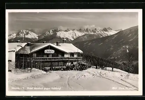 AK Mösern, Hotel Menthof gegen Kalkkögl