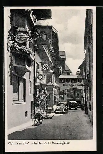 AK Kufstein, Gasthaus Auracher Löchl, Römerhofgasse