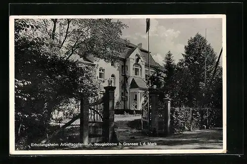 AK Neuglobsow, Erholungsheim Arbeitsopfer-Ruh