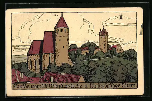 Steindruck-AK Kaufbeuren, St. Blasiuskirche und fünfknöpfiger Turm