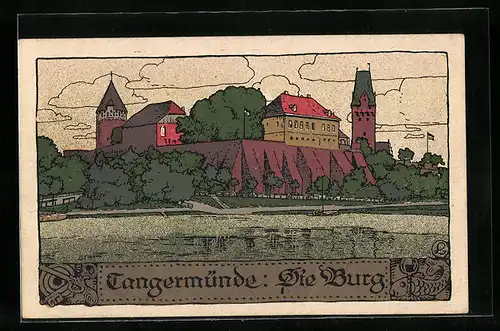 Steindruck-AK Tangermünde, Die Burg