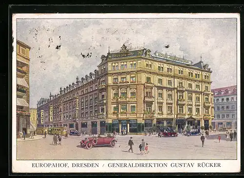 AK Dresden, Hotel Europahof, Generaldirektion: Gustav Rücker