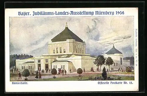 AK Nürnberg, Bayerische Jubiläums-Landes-Ausstellung 1906, Kunsthalle