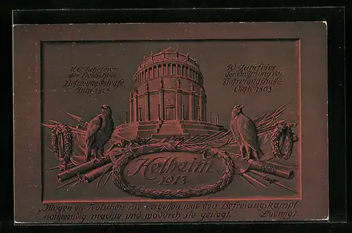 AK Kelheim, Jubiläumskarte Befreiungskämpfe, Befreiungshalle / Zusammenkunft der Bundesfürsten 1913, Ganzsache Bayern
