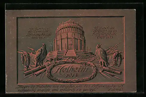 AK Kelheim, Jubiläumskarte Befreiungskämpfe, Befreiungshalle / Treffen der Bundesfürsten 1913, Ganzsache Bayern