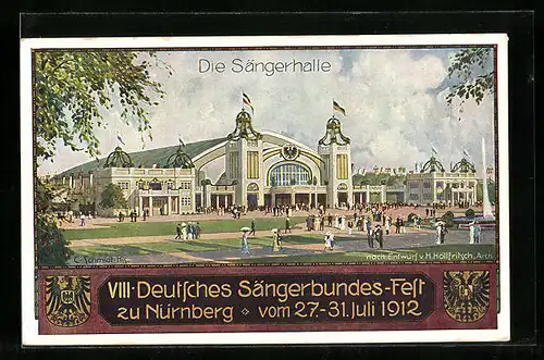 AK Nürnberg, Sängerfest 1912, Festpostkarte mit Sängerhalle und Wappen, Ganzsache Bayern