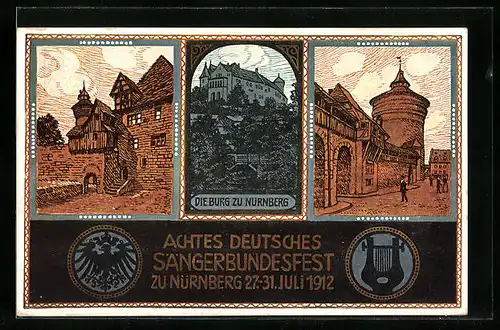 AK Nürnberg, Sängerfest 1912, Festpostkarte mit Ansichten der Burg, Reichsadler und Lyra, Ganzsache Bayern
