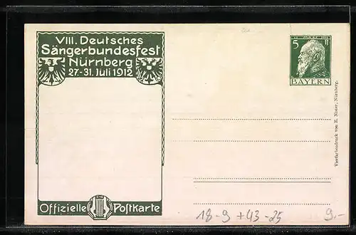 AK Nürnberg, Sängerfest 1912, Festpostkarte mit Ortspartie, Lyra, Portrait Hans Sachs, Ganzsache Bayern
