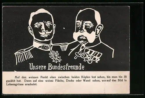 AK Unsere Bundesfreunde, Kaiser Wilhelm II. von Preussen und Kaiser Franz Josef I. von Österreich, optische Täuschung