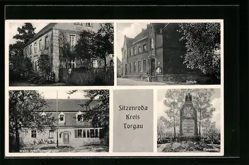 AK Sitzenroda /Kr. Torgau, Weibliches Arbeitsdienstlager, Ehrenmal, Schule
