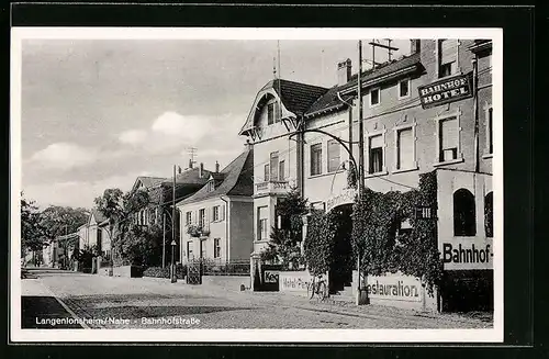 AK Langenlonsheim /Nahe, Bahnhofstrasse mit Bahnhof-Hotel