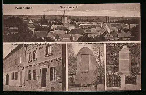 AK Welbsleben, Gasthof zur Neustadt, Kriegerdenkmal, Ortsansicht