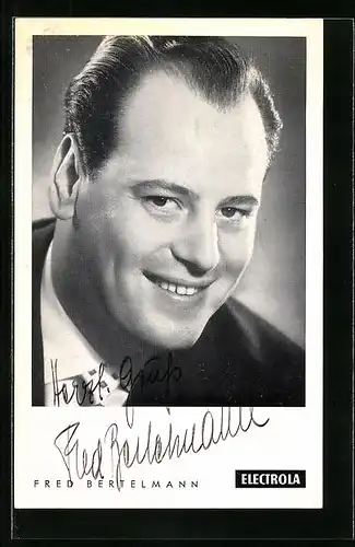 AK Musiker Fred Bertelmann mit freundlichen Lächeln, Autograph