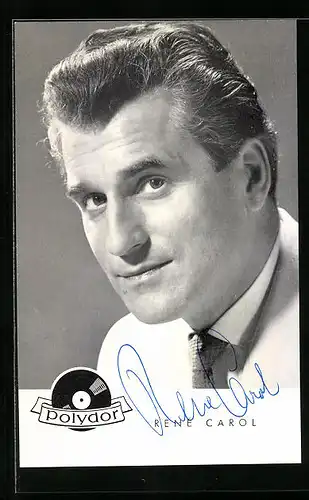 AK Musiker Renè Carol erwartungsvoll in die Kamera blickend, Autograph