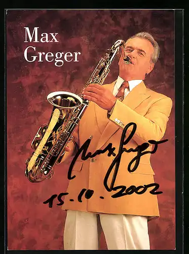 AK Musiker Max Greger mit Saxophon, Autograph