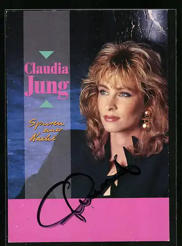AK Musikerin Claudia Jung, Spuren einer Nacht, Autograph