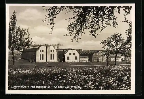 AK Friedrichshafen i. B., Luftschiffwerft Zeppelin von Westen gesehen