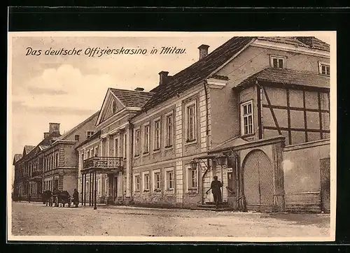 AK Mitau, Das deutsche Offizierskasino, Strassenansicht