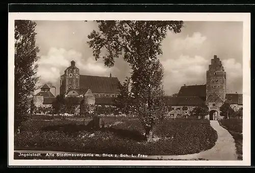 AK Ingolstadt, Alte Stadtmauerpartie m. Blick z. Sch. L. Frau