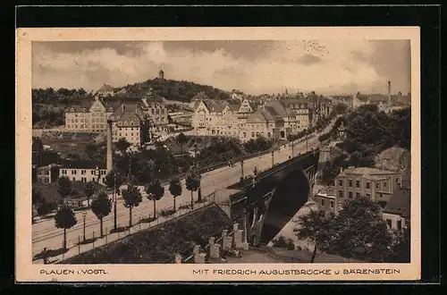 AK Plauen i. Vogtl., Friedrich Augustbrücke u. Bärenstein