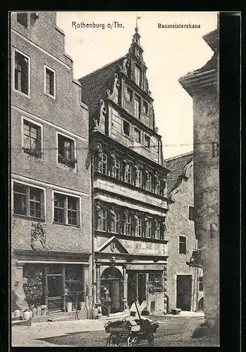 AK Rothenburg o. Tbr., Strassenpartie mit dem Baumeisterhaus