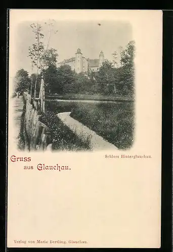 AK Glauchau, Blick auf Schloss Hinterglauchau