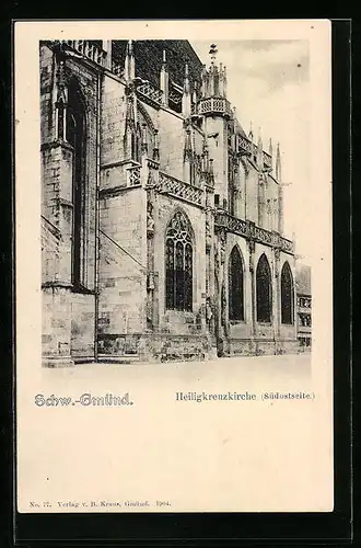 AK Schw.-Gmünd, Heiligkreuzkirche Südostseite