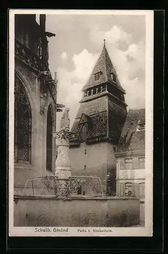 AK Schwäb. Gmünd, Partie b. Glockenturm