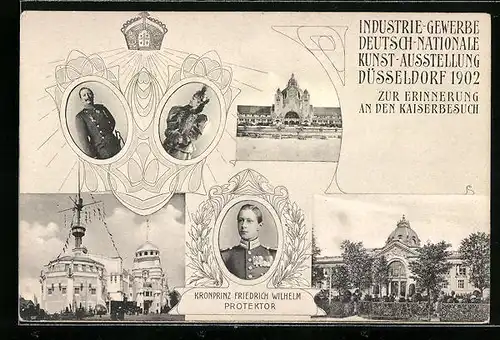 AK Düsseldorf, Industrie-Gewerbe-, Deutsch-Nationale Kunst-Ausstellung 1902, Kaiserbesuch, Kaiserpaar und Kronprinz