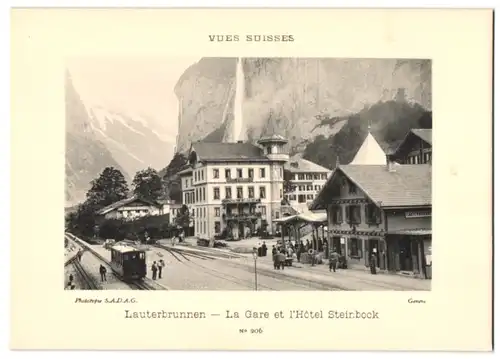 Fotografie - Lichtdruck S.A.D.A.G. Geneve, Ansicht Lauterbrunnen, La Gare et l'Hotel Steinbock, Eisenbahn & Bahnhof