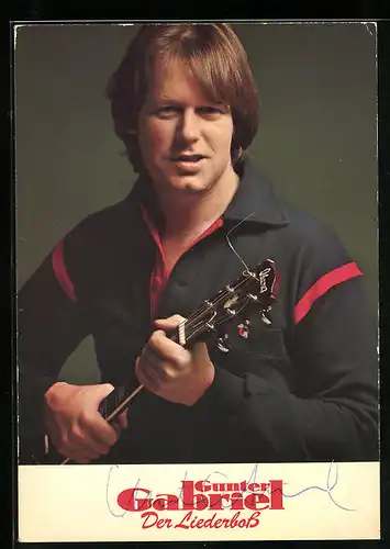 AK Musiker Gunter Gabriel mit Gitarre in der Hand, Autograph