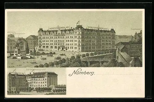 Lithographie Nürnberg, Hotel Württemberger Hof und Stadttheater