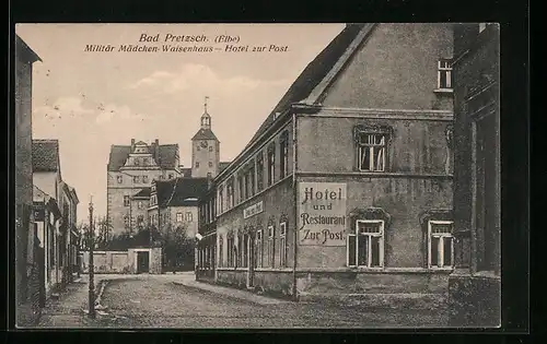 AK Bad Pretzsch /Elbe, Strassenpartie mit Militär Mädchen-Waisenhaus und Hotel zur Post