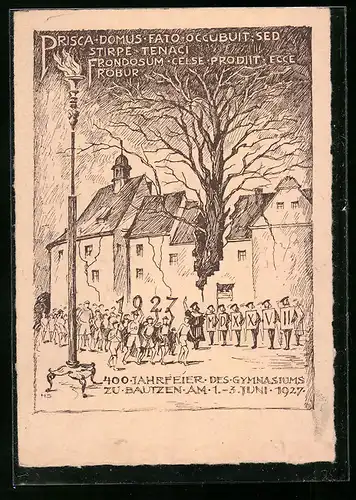 Künstler-AK Bautzen, 400 Jahrfeier des Gymnasiums 1927