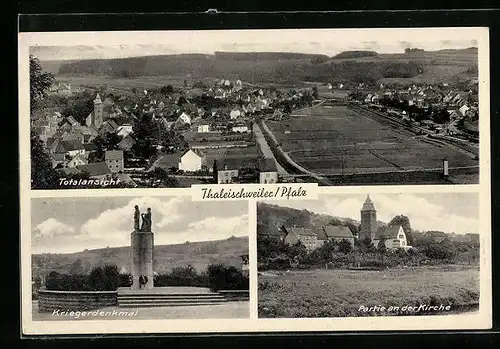 AK Thaleischweiler /Pf., Totalansicht, Partie an der Kirche