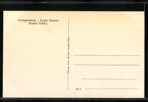 AK Endorf /Obb., Chimgauheim - Grete Dietzel